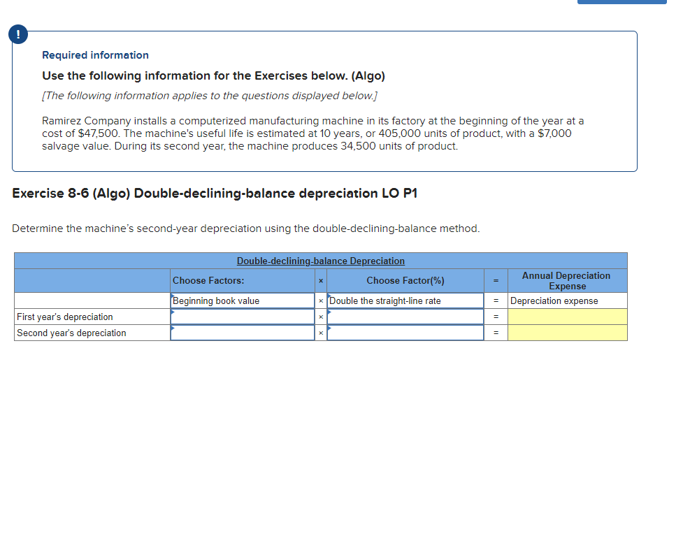 Required information Use the following information for the Exercises below. (Algo)
