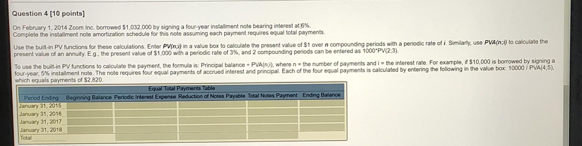 answer pls Question 4 [10 points) On February 1, 2014 Zcom Inc.