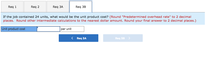 jobs. The predetermined overhead rate in the Molding Department is based on