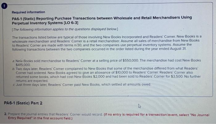 prepare the journal entry! Required information PA6-1 (Static) Reporting Purchase Transactions between