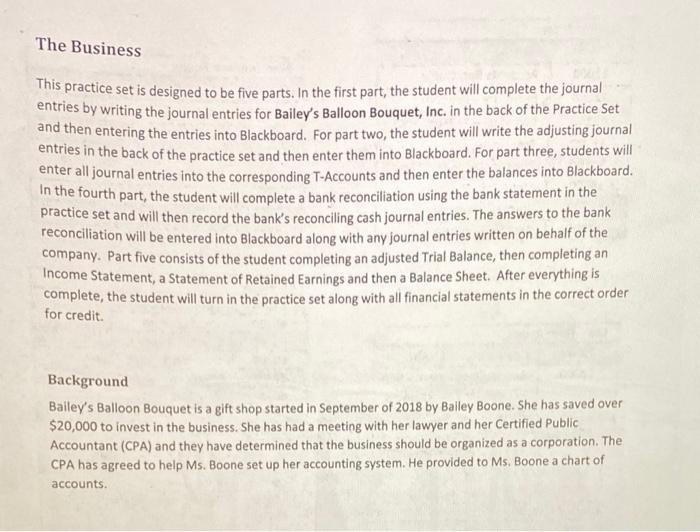  The Business This practice set is designed to be five parts.