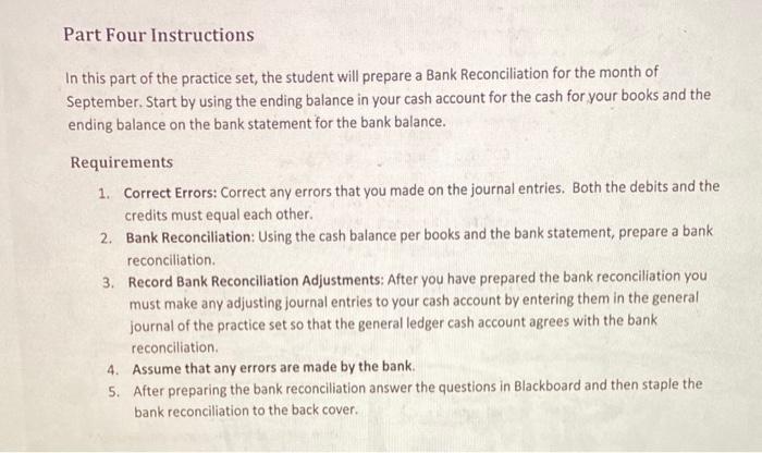 along with any journal entries written on behalf of the company. Part