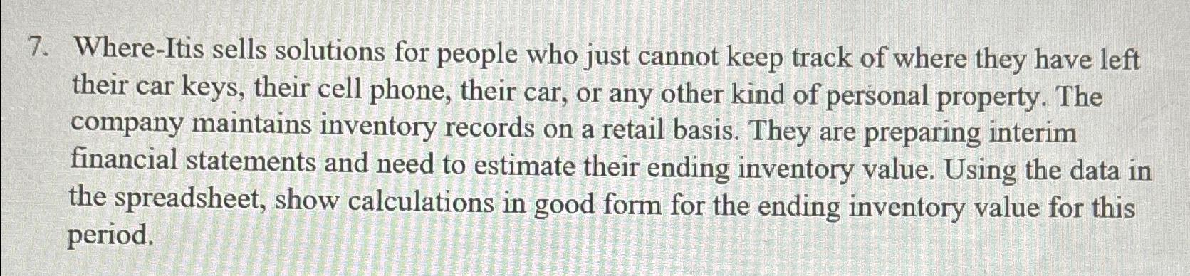  Where-Itis sells solutions for people who just cannot keep track of