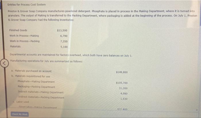 please help with missing parts Entries for Process Cost System Preston &