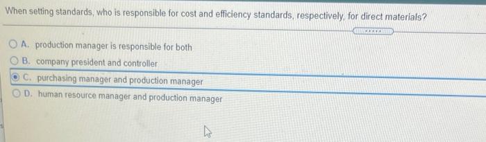  When setting standards, who is responsible for cost and efficiency standards,