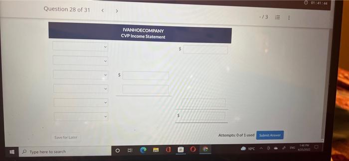Ivanhoe Company shows sales 5972.000.cost of goods sold 5648,000, and operating expenses