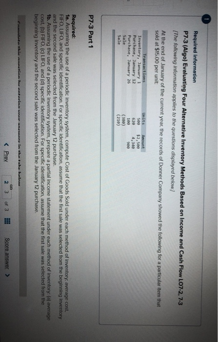  Required information P7-3 (Algo) Evaluating Four Alternative Inventory Methods Based on