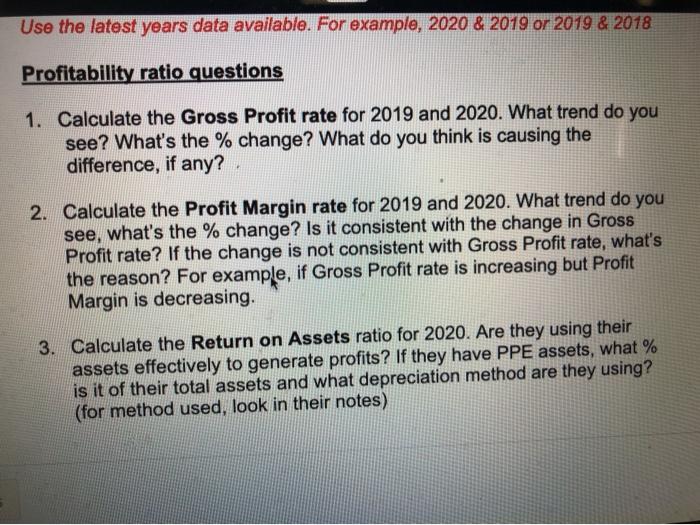  please explain how to calculate Use the latest years data available.