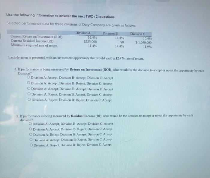  Use the following information to answer the next TWO (2) questions.