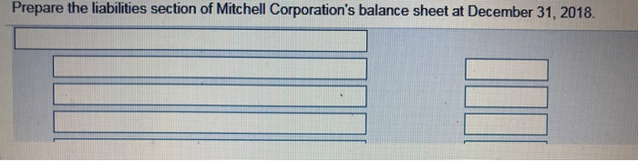 one pic) - Mitchell Corporation includes the following selected accounts in its