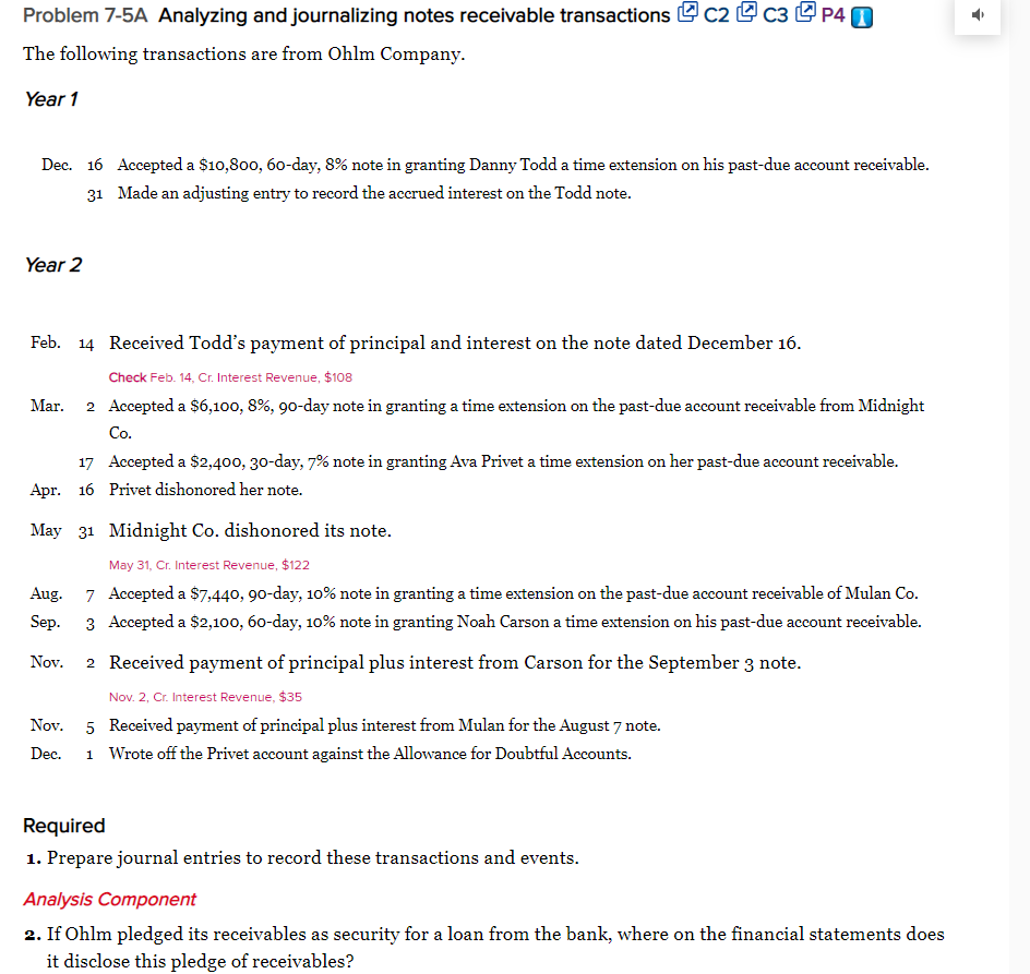  Problem 7-5A Analyzing and journalizing notes receivable transactions c2c3 P40 The
