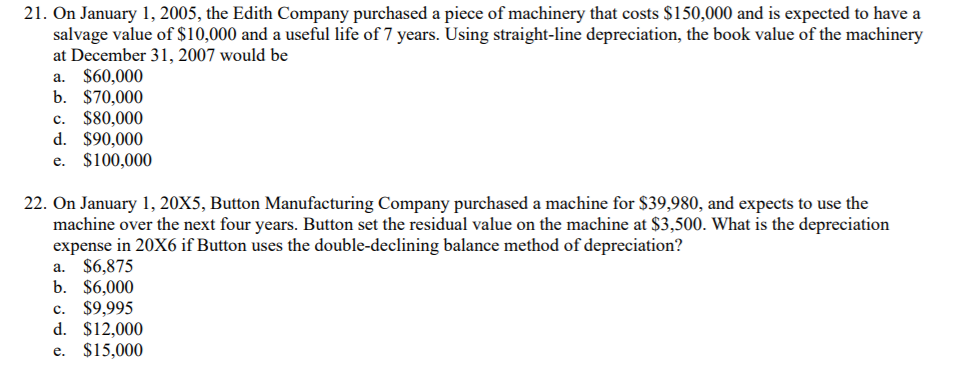*Please explain how you solved each one* 21. On January 1, 2005,