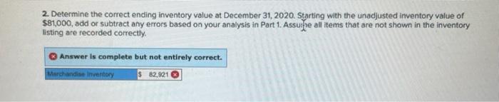(J&M) performed the inventory count and determined the year-end ending inventory value