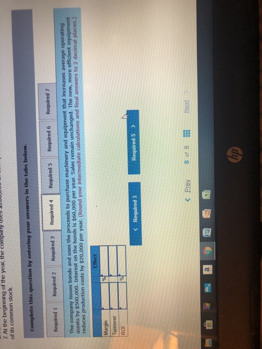 Required: 1. Compute the company's return on investment (ROI) for the period
