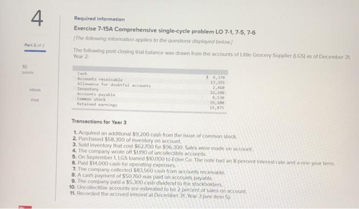  4. Required information Exercise 7-15A Comprehensive single-cycle problem LO 7-4, 7-5,