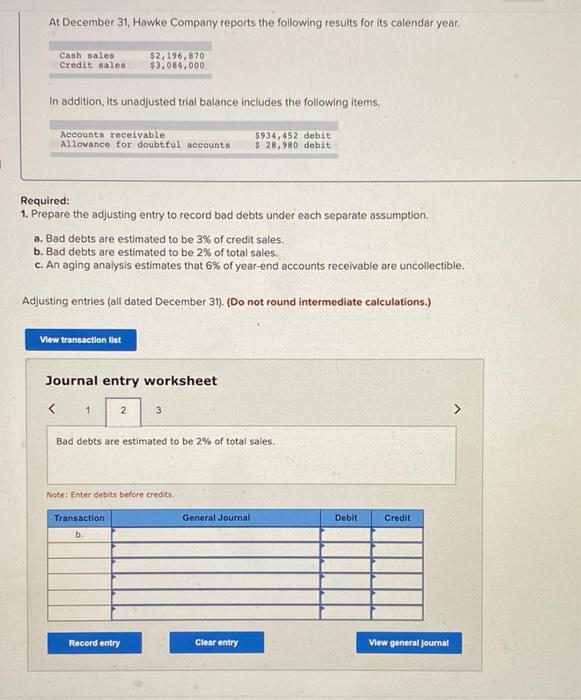 Company reports the following results for its calendar year. Cash sales Credit