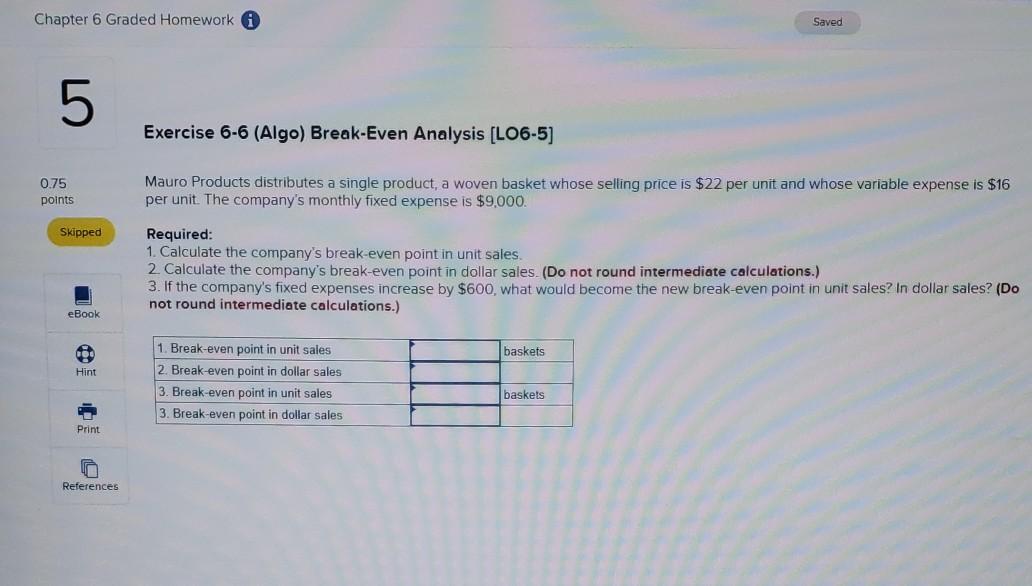 Changes in Variable Costs, Fixed Costs, Selling Price, and Volume (LO6-4) [The