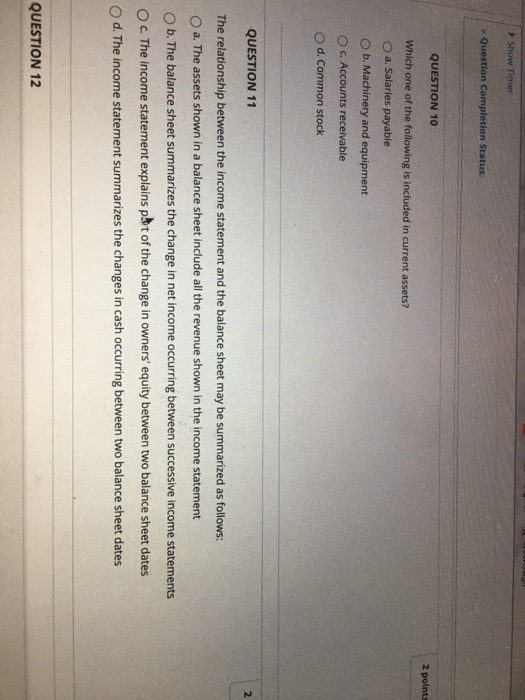  Show Timer Question Completion Status: QUESTION 10 2 points Which one