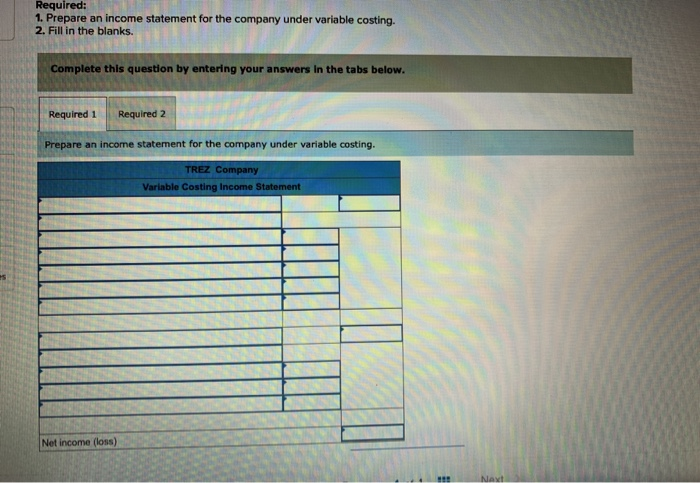 income LO P2 P3 Trez Company began operations this year. During this