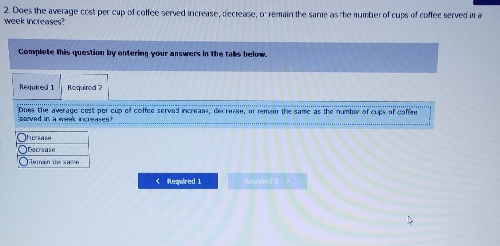 Old MathJax webview 2. Does the average cost per cup of coffee