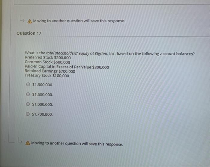 A, B, C, Or D? L A Moving to another question will
