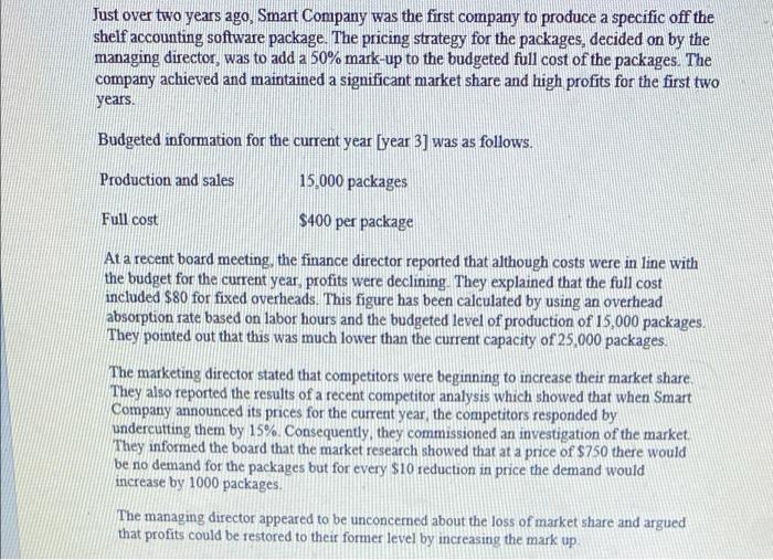 Need your help please. asap. Just over two years ago, Smart Company