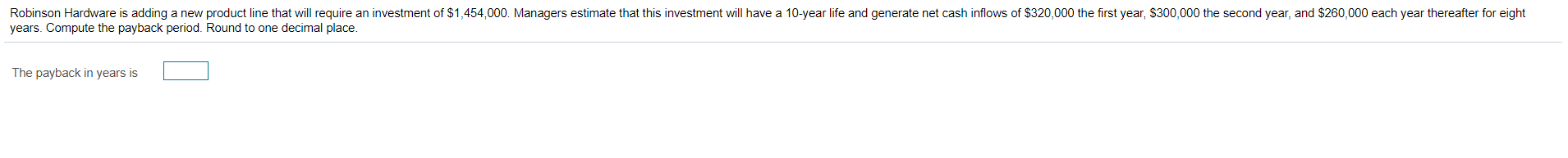 Robinson Hardware is adding a new product line that will require