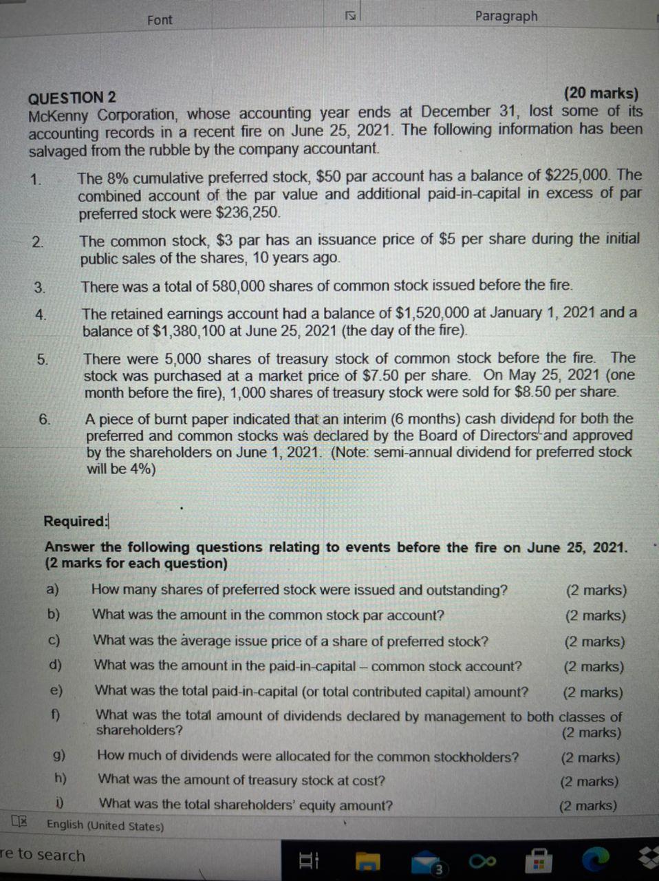 Font IS Paragraph QUESTION 2 (20 marks) McKenny Corporation, whose accounting