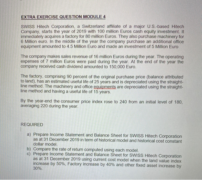  EXTRA EXERCISE QUESTION MODULE 4 SWISS Hitech Corporation, a Switzerland affiliate