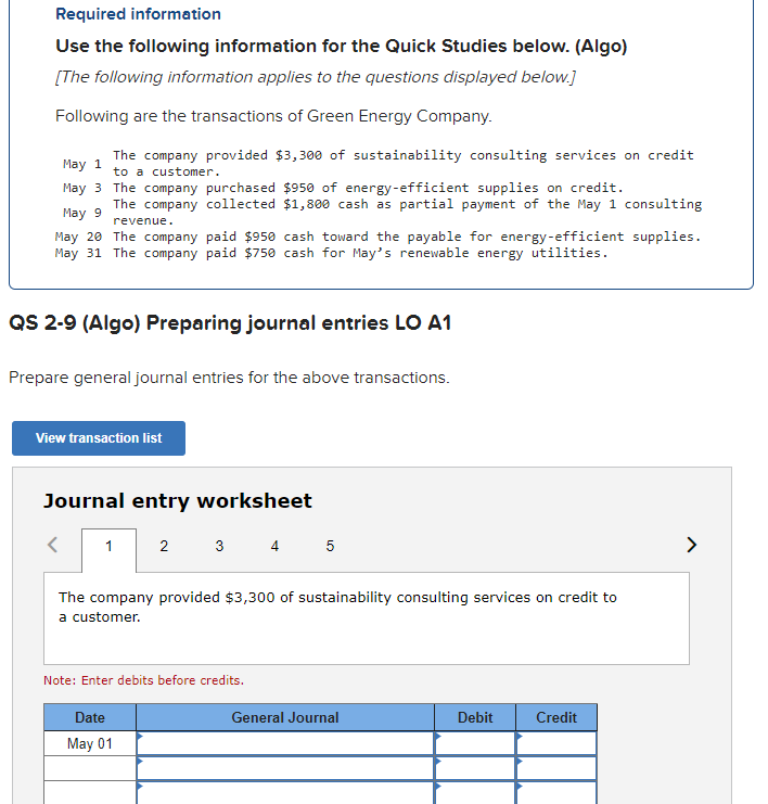 Required information Use the following information for the Quick Studies below.