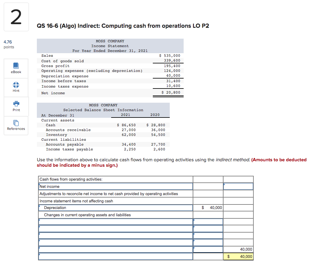 2 QS 16-6 (Algo) Indirect: Computing cash from operations LO P2