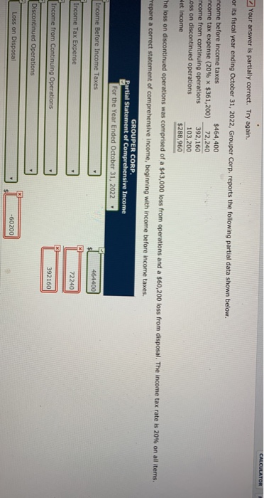  CALCULATOR Your answer is partially correct. Try again. or its fiscal