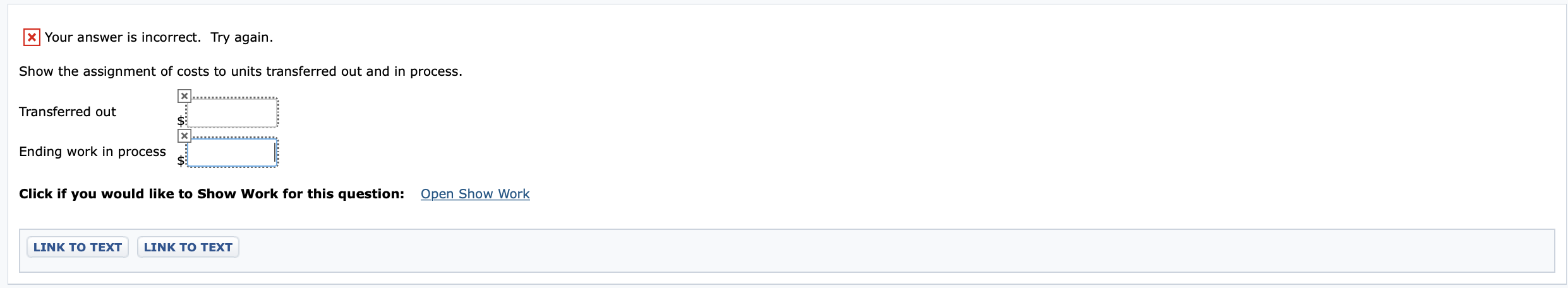  x Your answer is incorrect. Try again. Show the assignment of