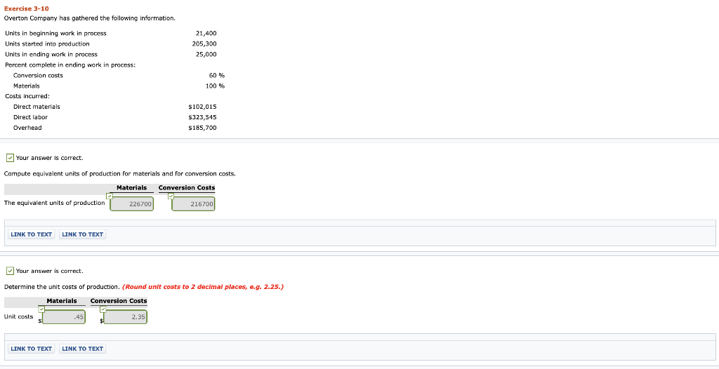 costs to units transferred out and in process. Transferred out Ending work