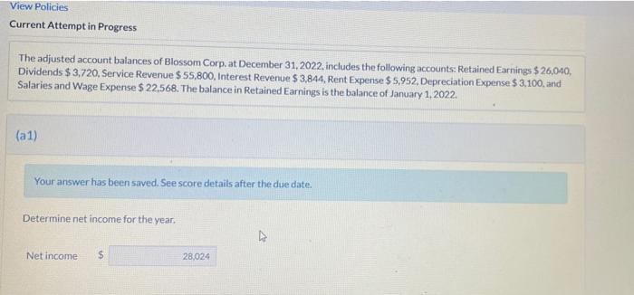  View Policies Current Attempt in Progress The adjusted account balances of