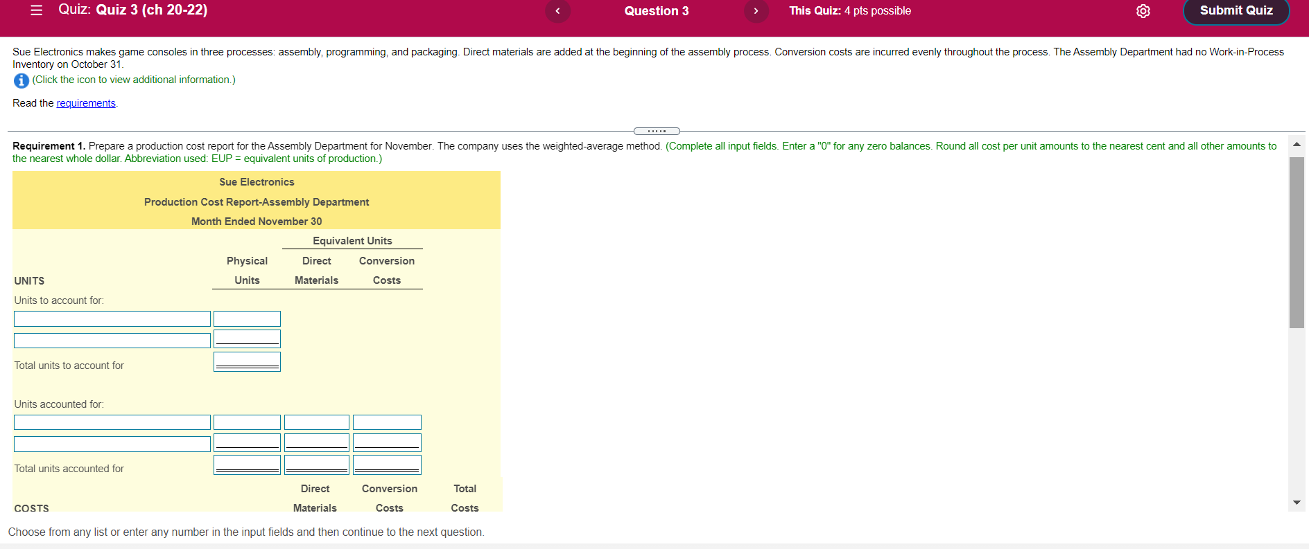 Units onversion Costs In mid-November, Sue Electronics started production on 120,000 game