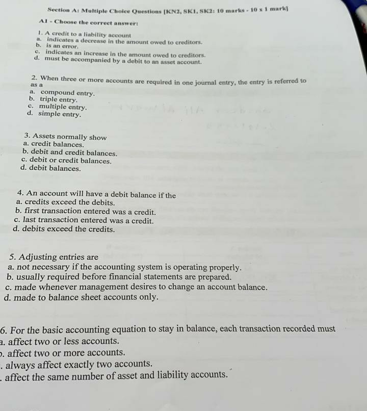  Section A. Multiple Choice Questions IKN2 SK1. SK2: 10 marks -