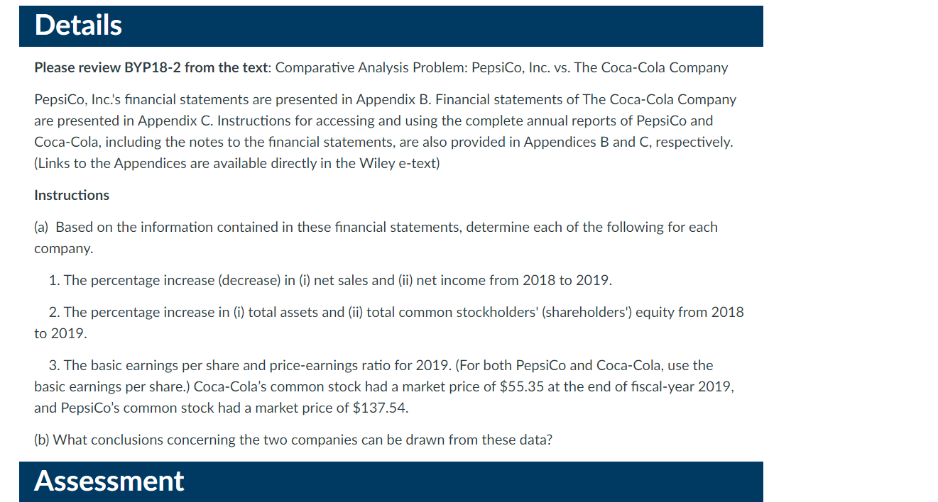 Details Please review BYP18-2 from the text: Comparative Analysis Problem: PepsiCo,