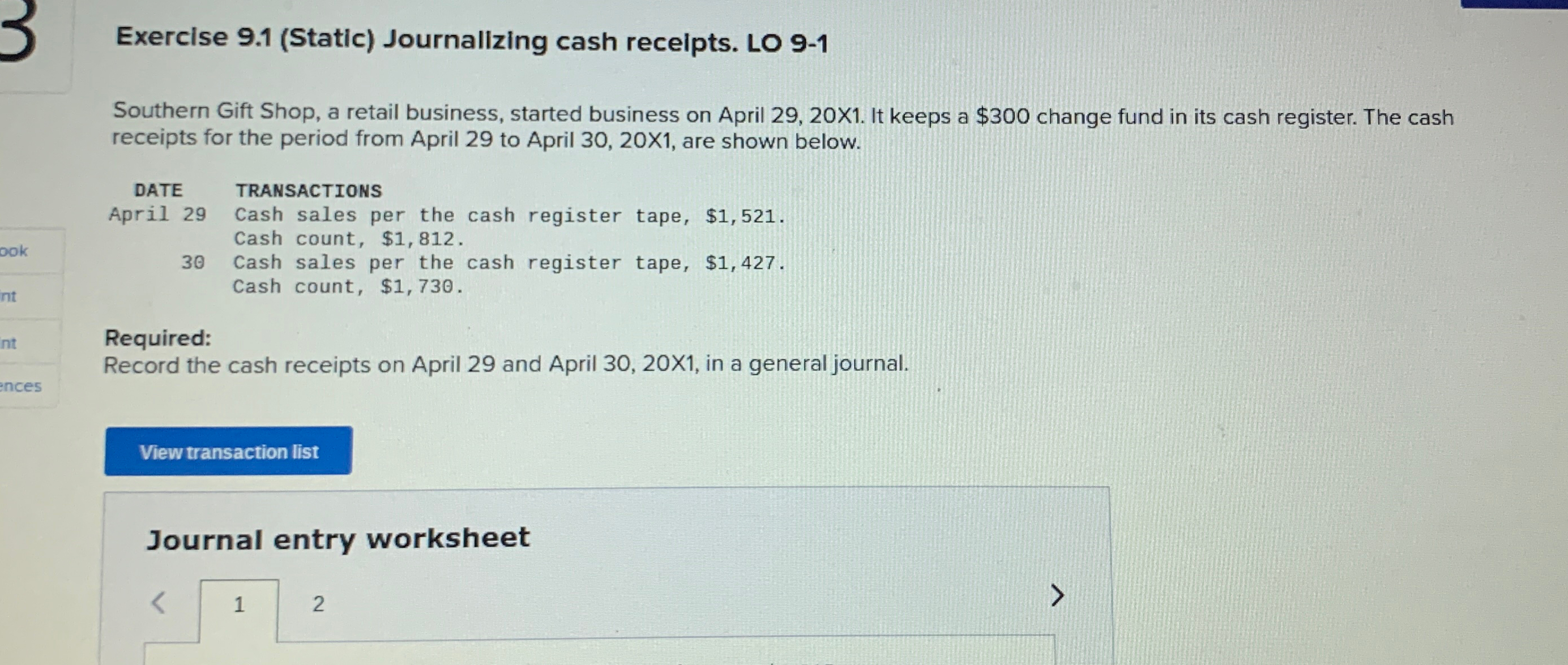  Exercise 9.1(Static) Journalizing cash recelpts. LO 9-1 Southern Gift Shop, a