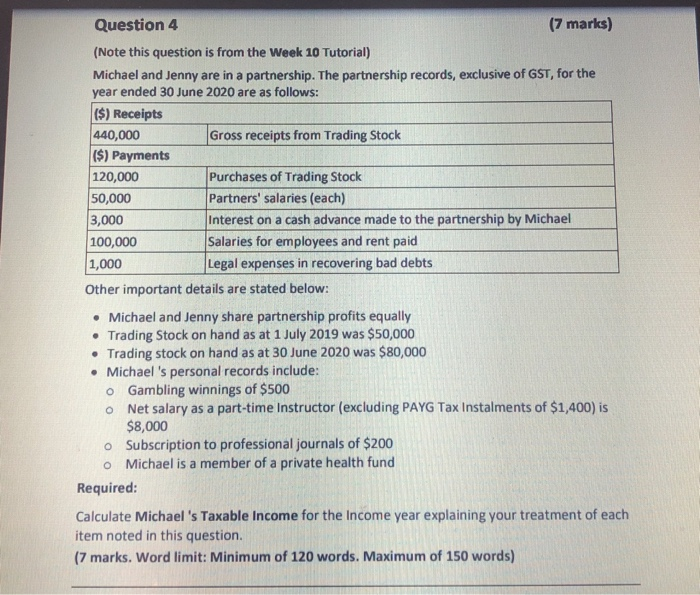 Question 4 (7 marks) (Note this question is from the Week
