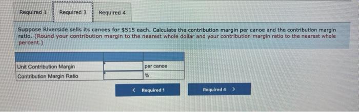 wooden canoe. Partial information for it follows: Number of Canoes Produced and