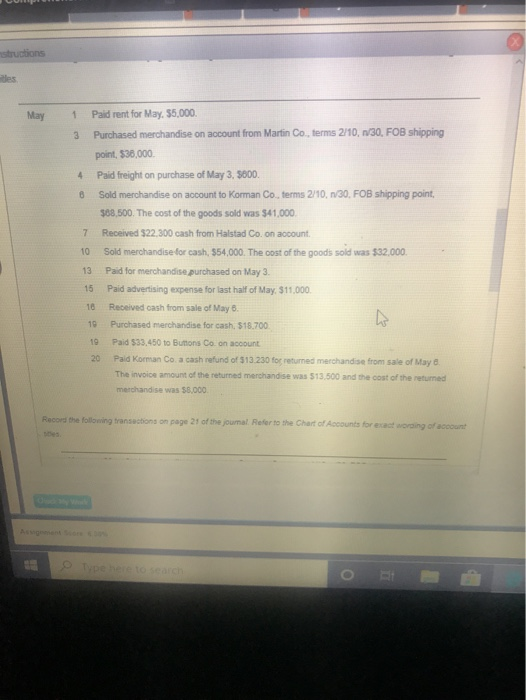 as follows: Assume all accounts have normal balances. 110 Cash 112 Accounts