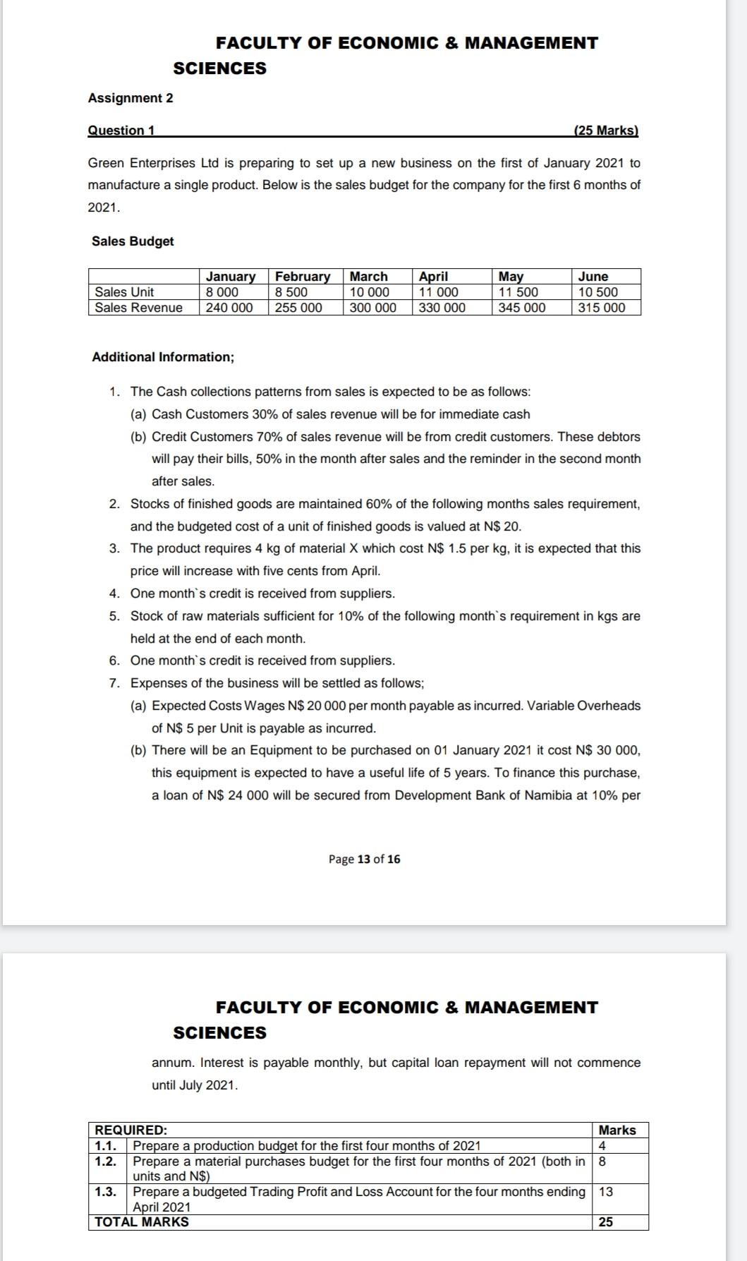  FACULTY OF ECONOMIC & MANAGEMENT SCIENCES Assignment 2 Question 1 (25