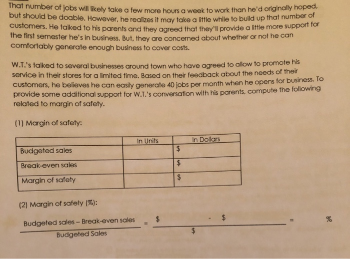 pre-class work. W.L. needs to determine how much he'll charge me customers
