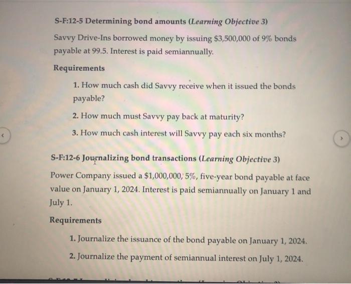 the market rate of interest, stated rate of interest, and time. Requirements