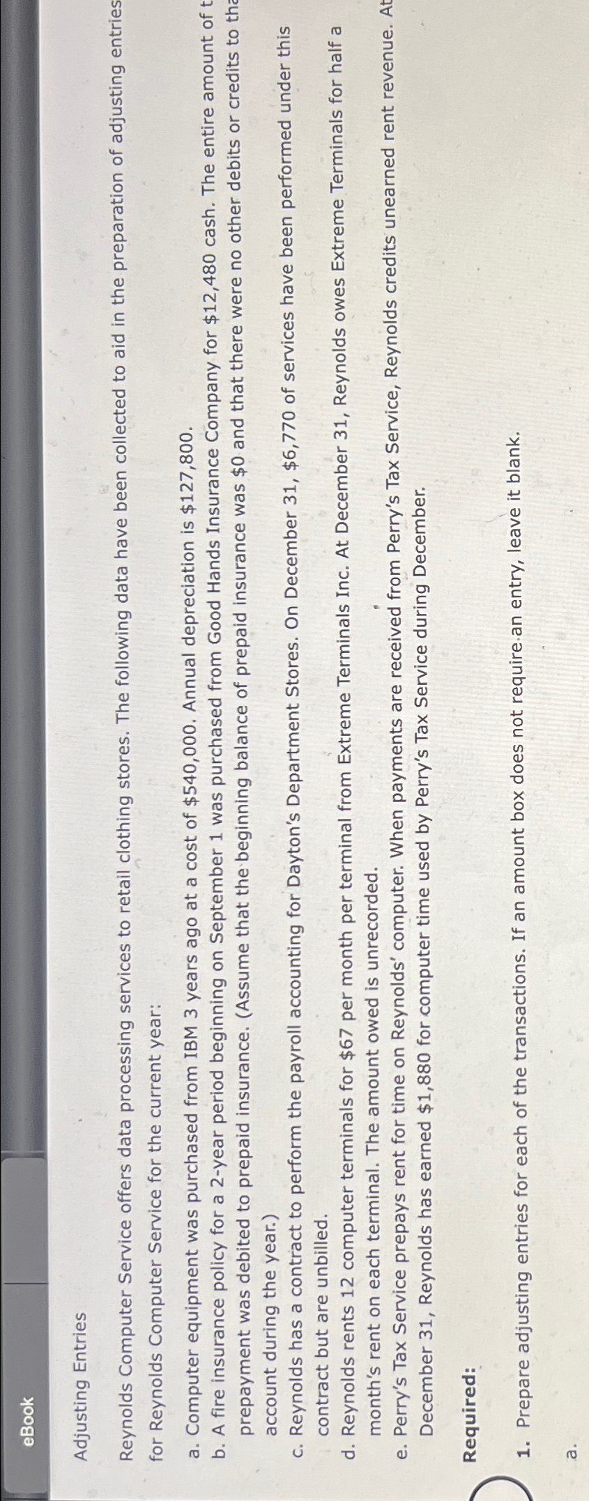 eBook Adjusting Entries Reynolds Computer Service offers data processing services to