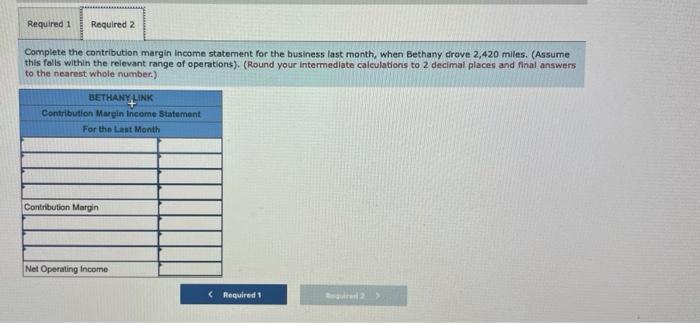 Income Statement [LO 5-3, 5-5) Bethany Link delivers parts for several local