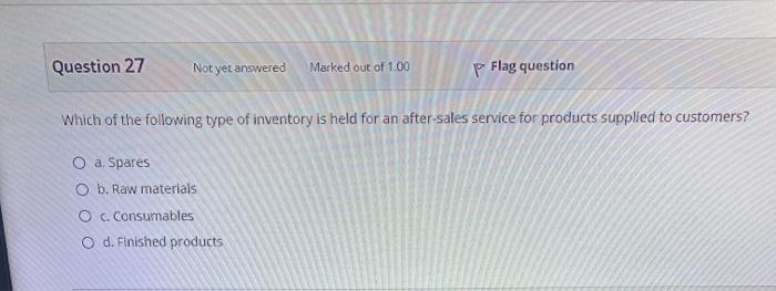 Marked out of 1.00 p Flag question Which of the following is