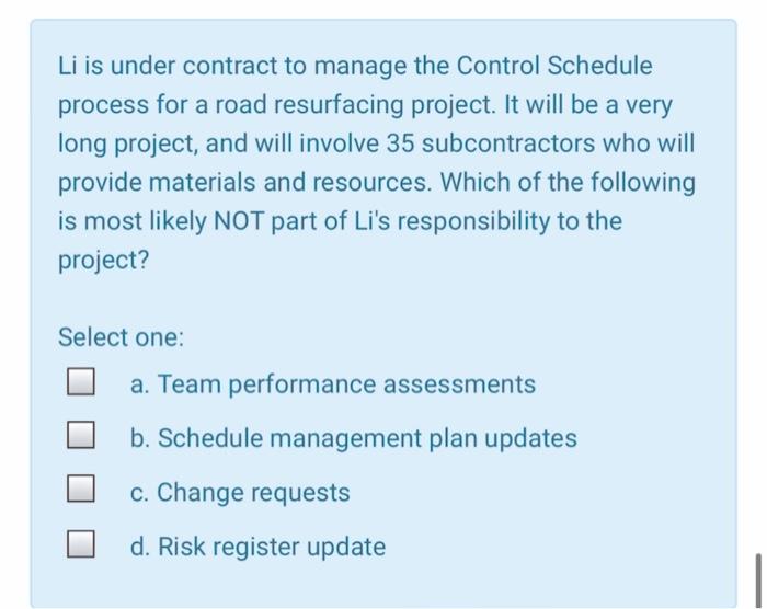 a road resurfacing project. It will be a very long project, and