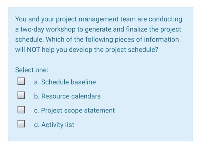 will involve 35 subcontractors who will provide materials and resources. Which of